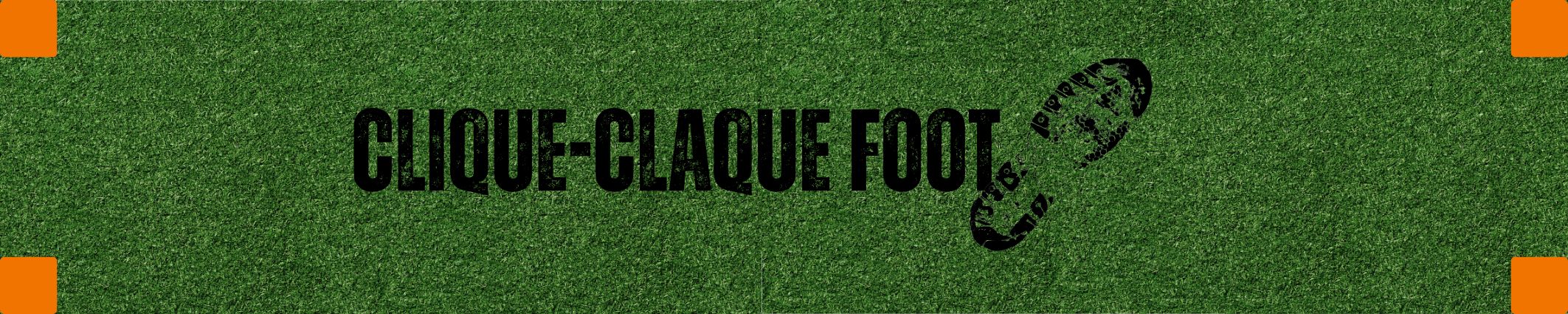 Clique-Claque Footé